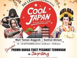 Cool Japan Travel Fair 2016  Promo tiket ke jepang termurah